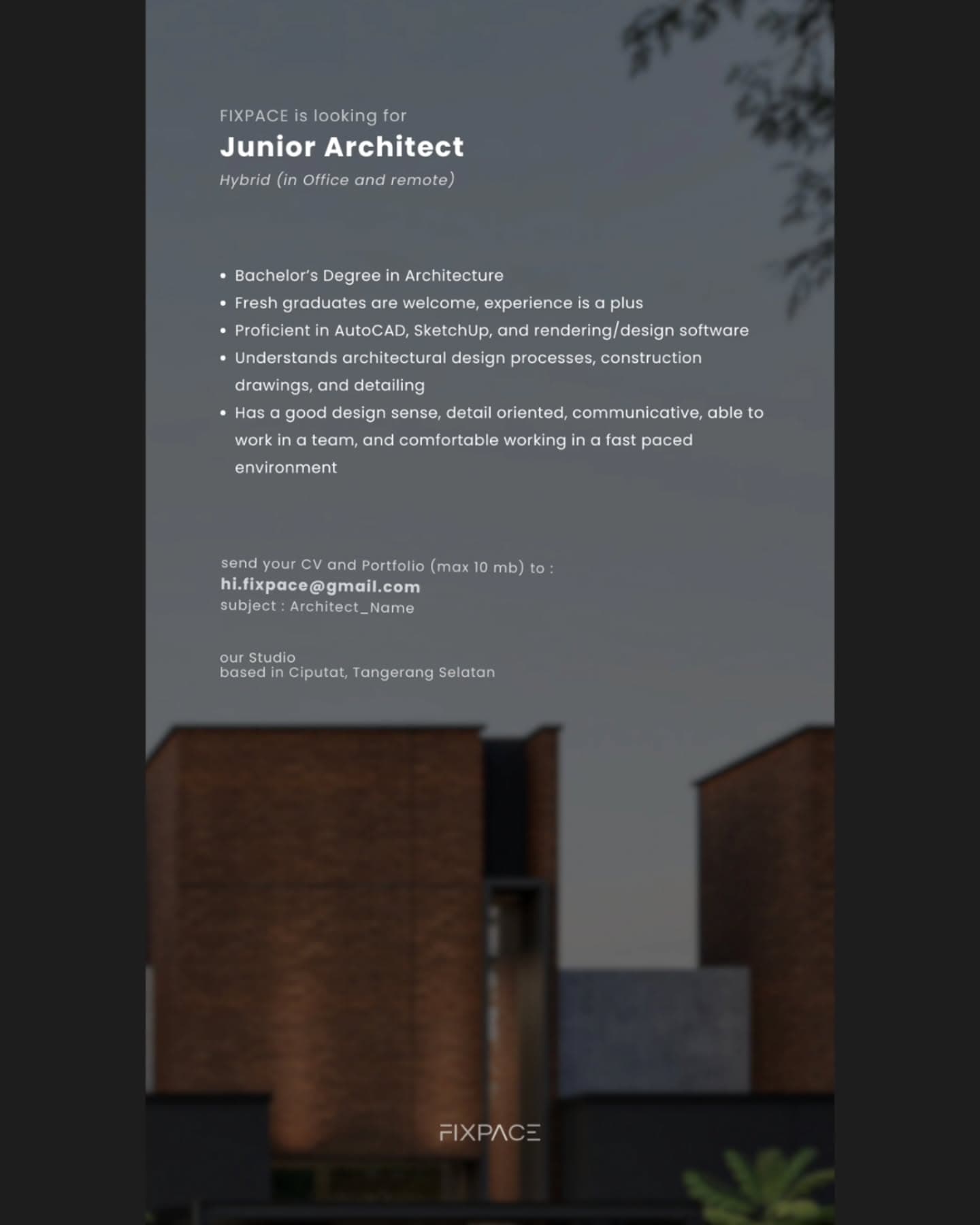Lowongan Kerja Junior Architect di FIXPACE - Ciputat, Tangerang Selatan (Sistem Hybrid)